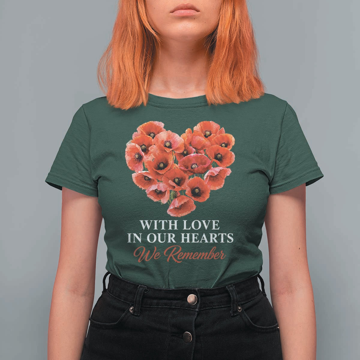 Memorial Day T Shirt For Women With Love In Our Hearts We Remember Red Poppy Flower