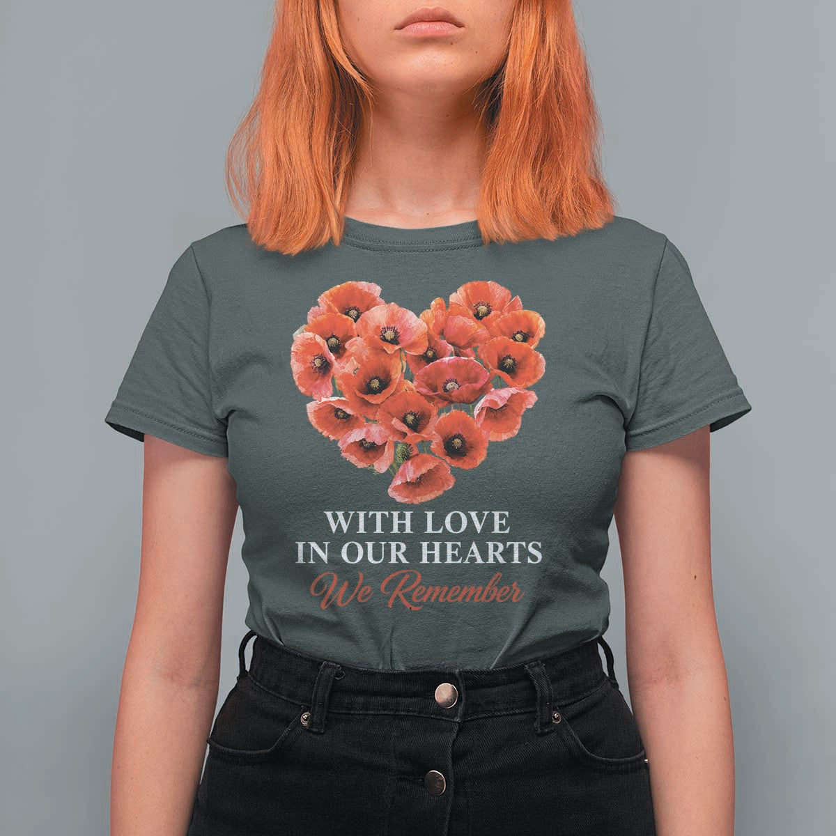 Memorial Day T Shirt For Women With Love In Our Hearts We Remember Red Poppy Flower