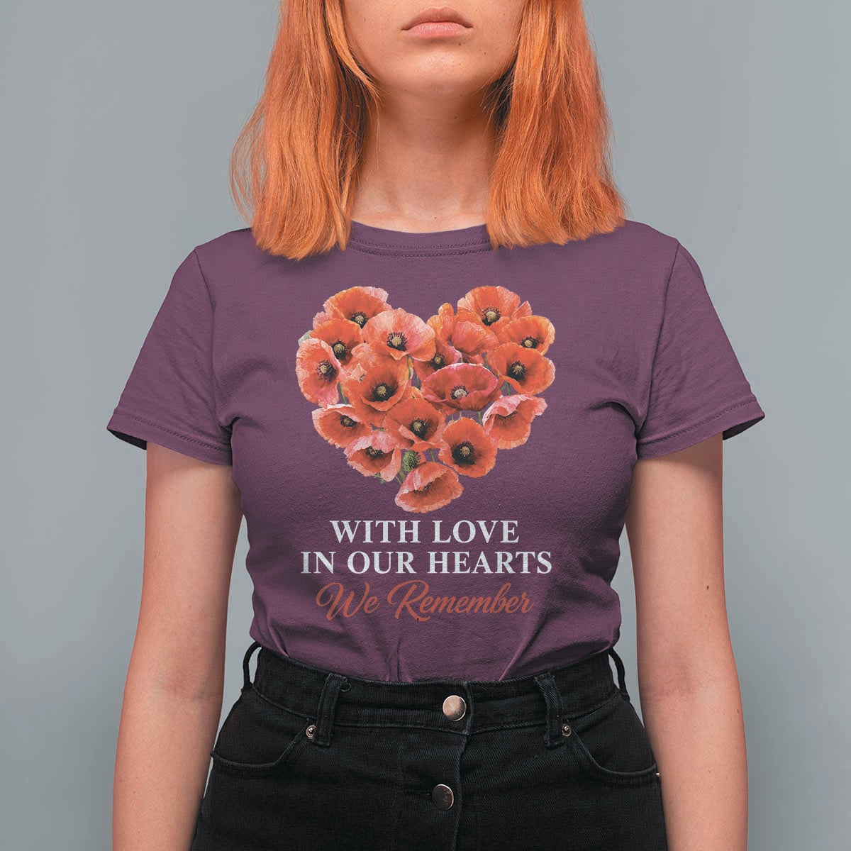 Memorial Day T Shirt For Women With Love In Our Hearts We Remember Red Poppy Flower