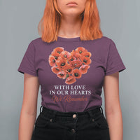 Memorial Day T Shirt For Women With Love In Our Hearts We Remember Red Poppy Flower