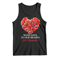Memorial Day Tank Top With Love In Our Hearts We Remember Red Poppy Flower