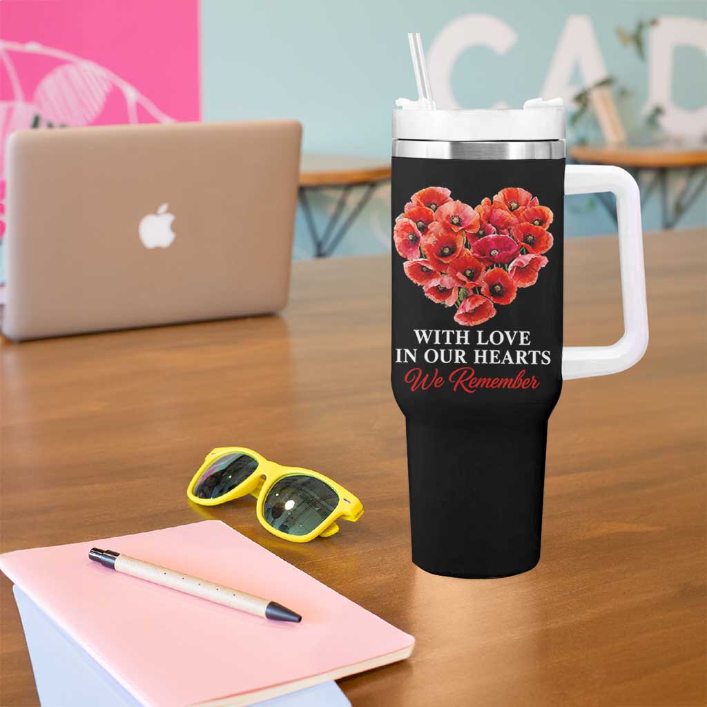 Memorial Day Tumbler With Handle With Love In Our Hearts We Remember Red Poppy Flower