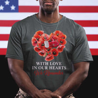 Memorial Day T Shirt With Love In Our Hearts We Remember Red Poppy Flower