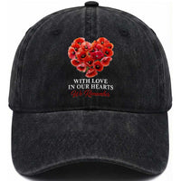 Memorial Day Washed Cotton Baseball Cap With Love In Our Hearts We Remember Red Poppy Flower