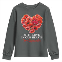 Memorial Day Youth Sweatshirt With Love In Our Hearts We Remember Red Poppy Flower