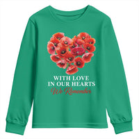Memorial Day Youth Sweatshirt With Love In Our Hearts We Remember Red Poppy Flower