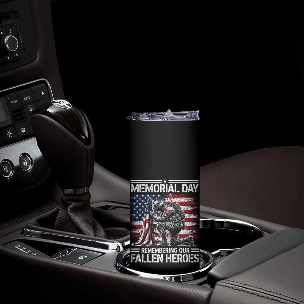 Memorial Day Skinny Tumbler Remembering Our Fallen Heroes Veteran Day American Flag