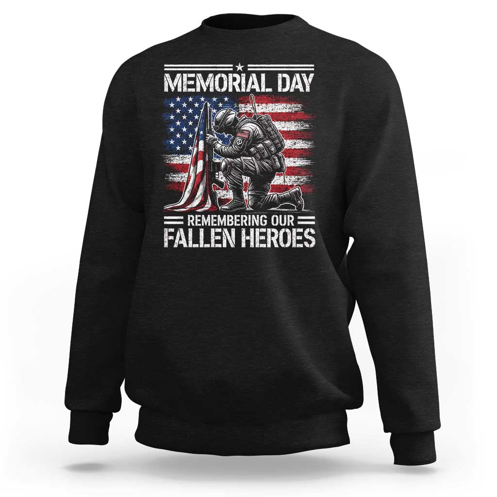 Memorial Day Sweatshirt Remembering Our Fallen Heroes Veteran Day American Flag