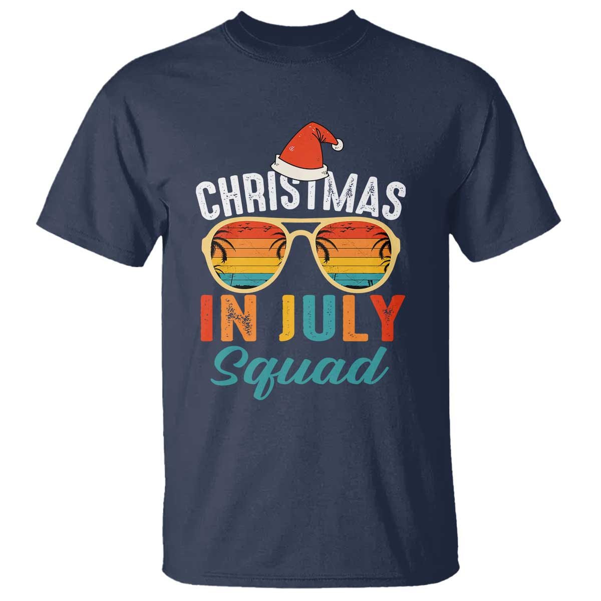 Funny Christmas In July Squad T Shirt Summer Xmas Beach Sunglasses - Wonder Print Shop