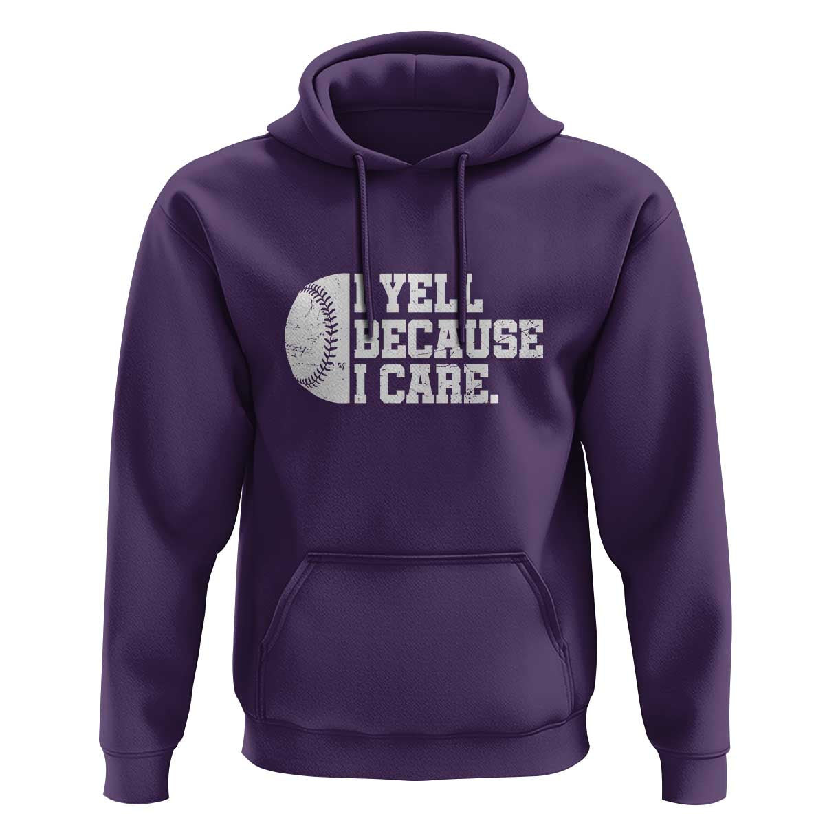 Funny Baseball Hoodie I Yell Because I Care Coach - Wonder Print Shop