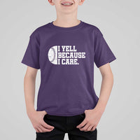Funny Baseball T Shirt For Kid I Yell Because I Care Coach - Wonder Print Shop