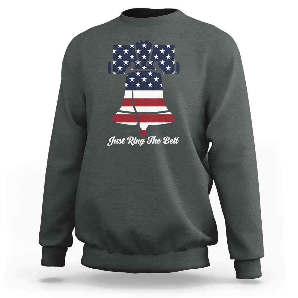 Vintage Liberty Bell Sweatshirt Just Ring The Bell USA Flag - Wonder Print Shop