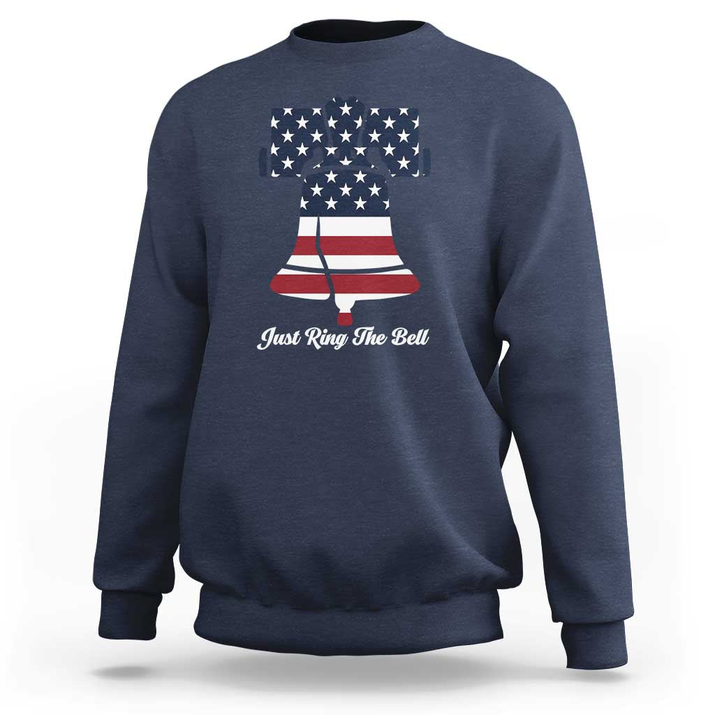Vintage Liberty Bell Sweatshirt Just Ring The Bell USA Flag - Wonder Print Shop