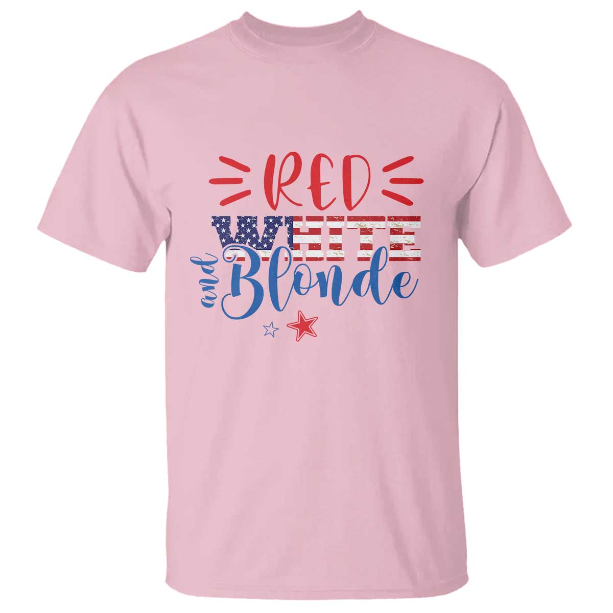Funny 4th Of july Red White And Blonde T Shirt Patriotic American Flag - Wonder Print Shop