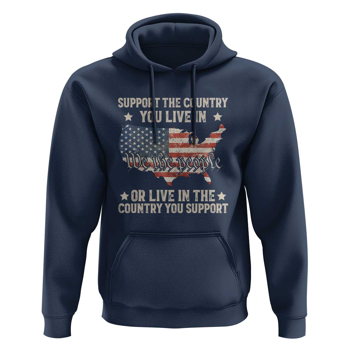 Funny Support The Country You Live In Hoodie American Flag Map We The People Patriotic - Wonder Print Shop