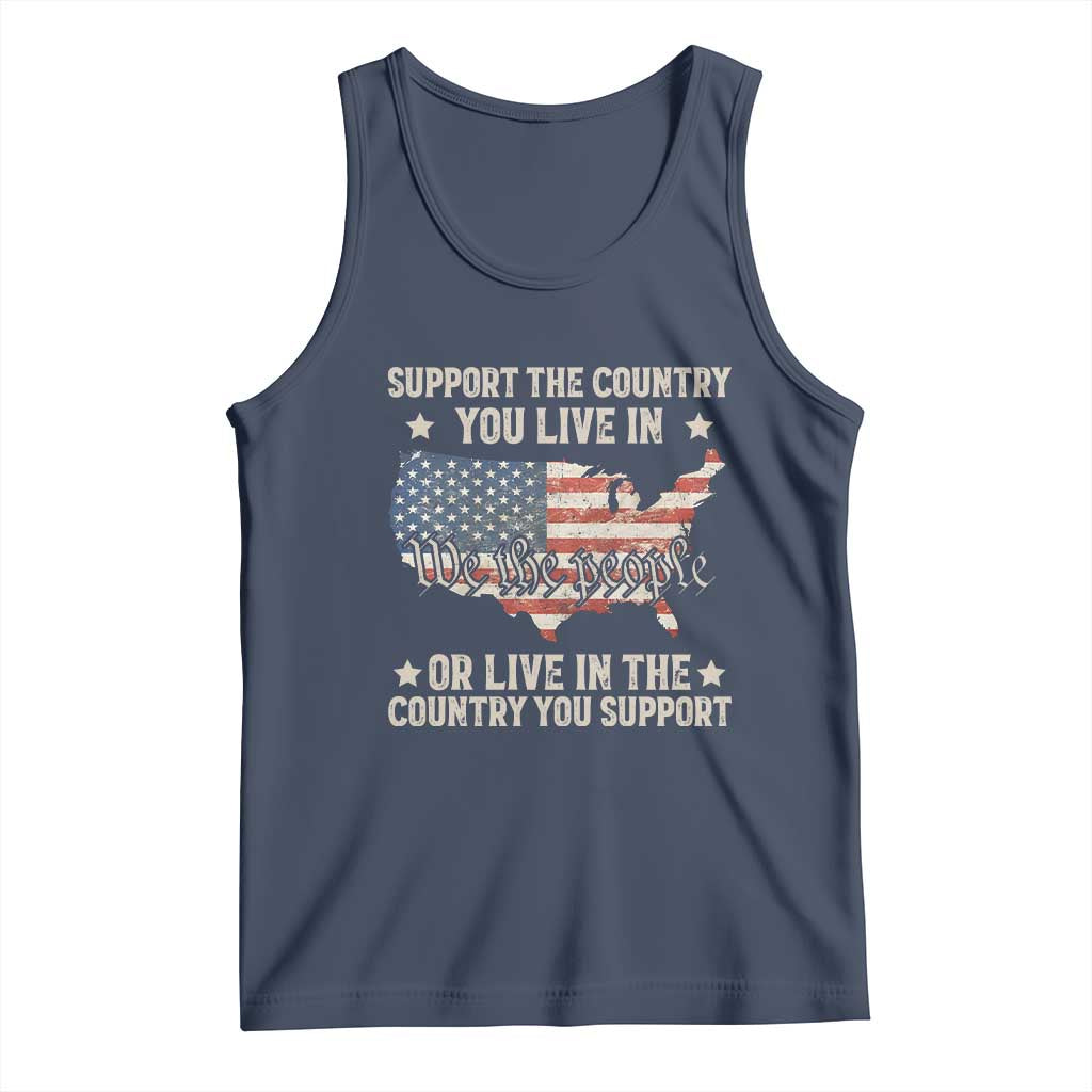 Funny Support The Country You Live In Tank Top American Flag Map We The People Patriotic - Wonder Print Shop