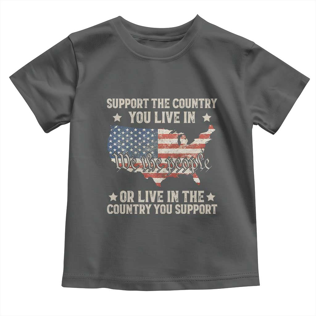 Funny Support The Country You Live In Toddler T Shirt American Flag Map We The People Patriotic - Wonder Print Shop