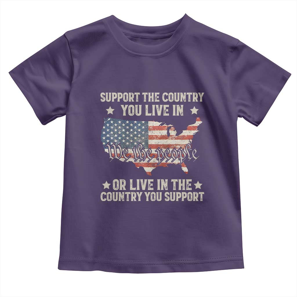 Funny Support The Country You Live In Toddler T Shirt American Flag Map We The People Patriotic - Wonder Print Shop