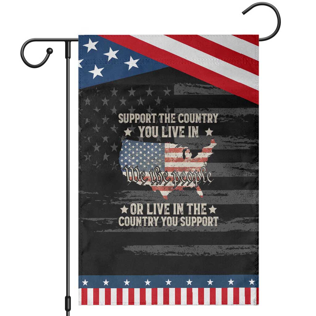 Funny Support The Country You Live In Patriotic Garden Flag American Flag Map We The People Patriotic