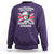 Funny The Colonies Are Quite Rowdy This Evening Sweatshirt Queen 4th Of July - Wonder Print Shop