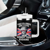 Funny The Colonies Are Quite Rowdy This Evening Tumbler With Handle Queen 4th Of July - Wonder Print Shop