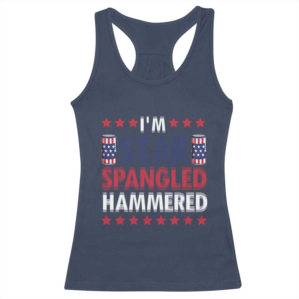 Funny 4th Of July Beer Drinking Lover Racerback Tank Top I'm Star Spangled Hammered - Wonder Print Shop