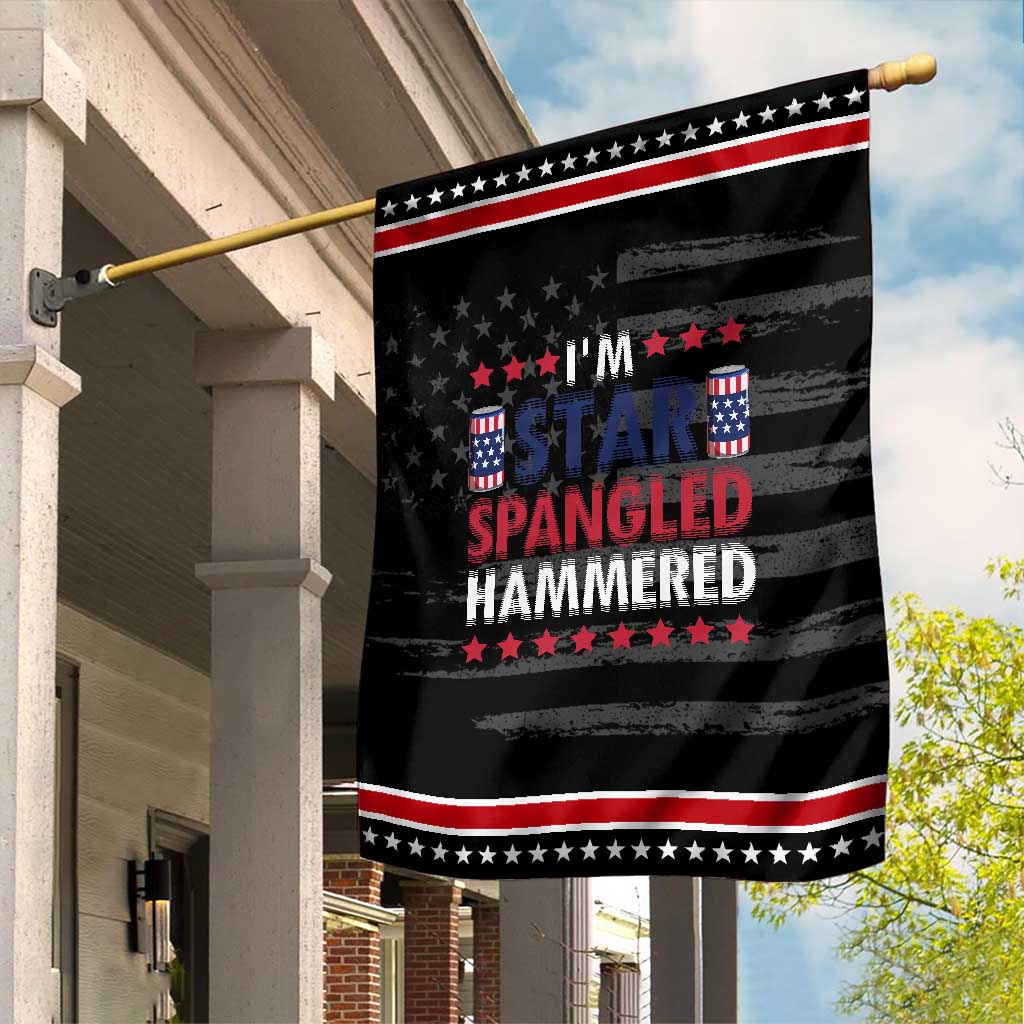 Funny 4th Of July Beer Drinking Lover Garden Flag I'm Star Spangled Hammered