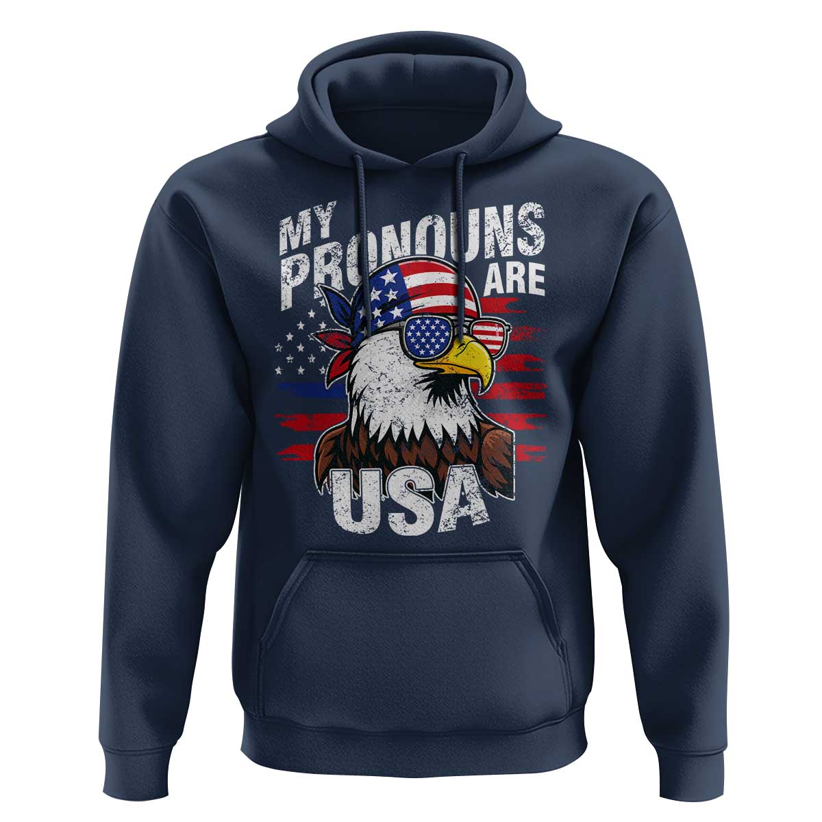 Funny My Pronouns Are USA 4th of July Hoodie Patriotic Eagle American Flag - Wonder Print Shop