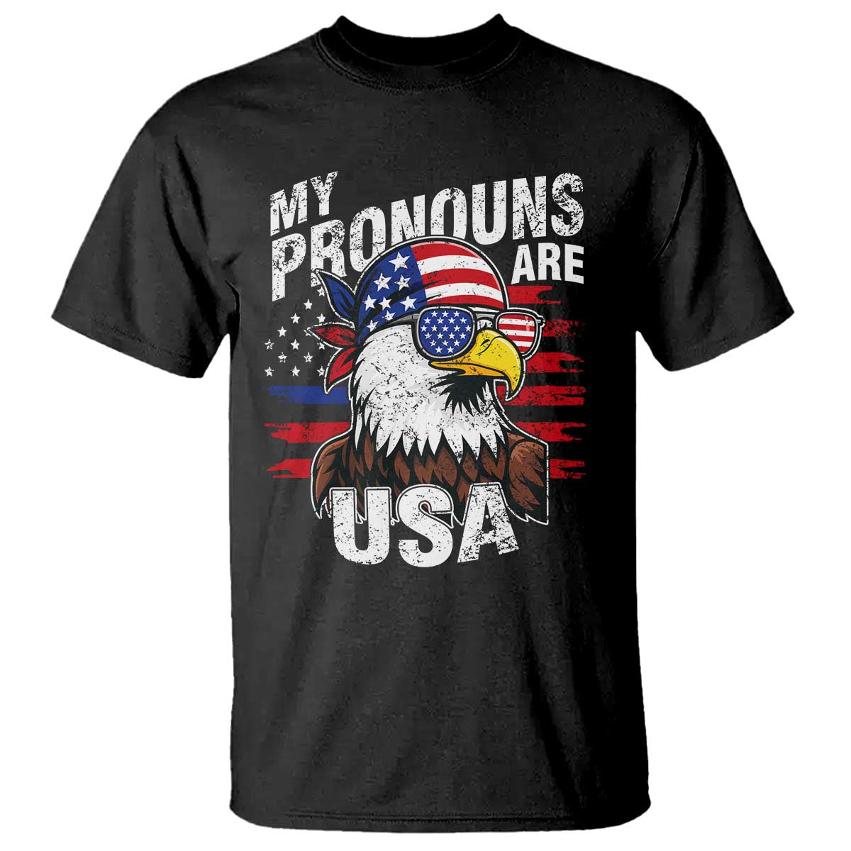 Funny My Pronouns Are USA 4th of July T Shirt Patriotic Eagle American Flag - Wonder Print Shop