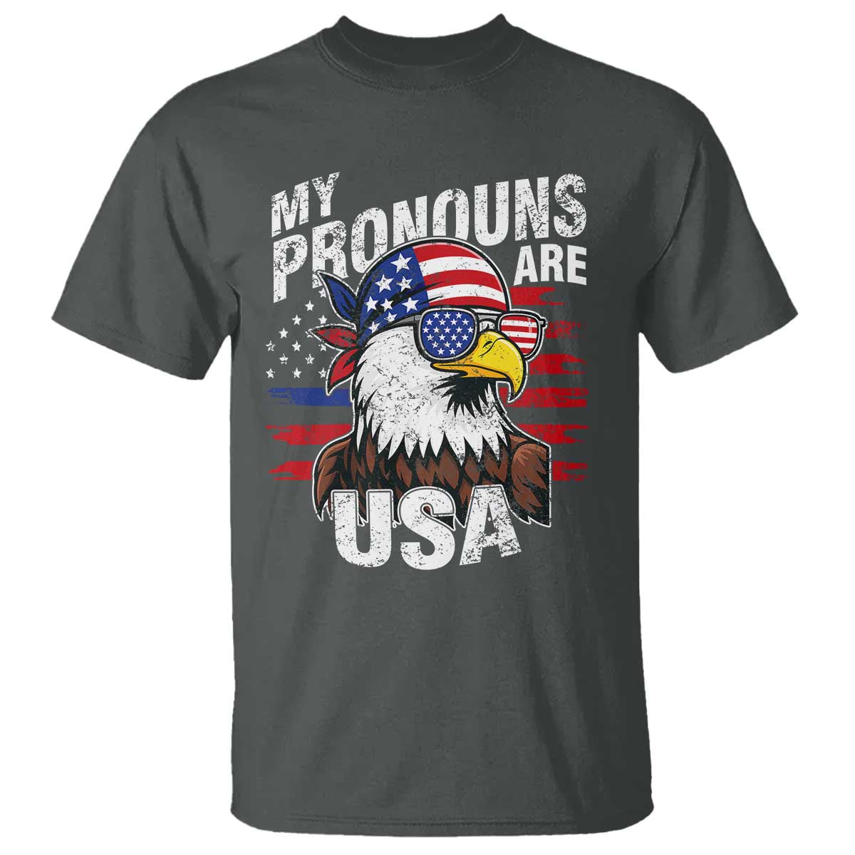 Funny My Pronouns Are USA 4th of July T Shirt Patriotic Eagle American Flag - Wonder Print Shop