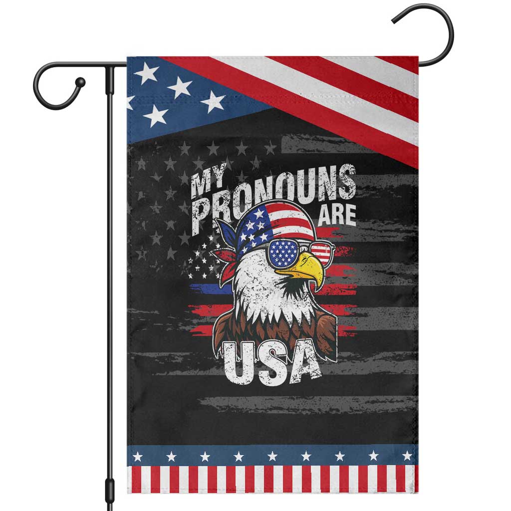 Funny My Pronouns Are USA 4th of July Garden Flag Patriotic Eagle American Flag