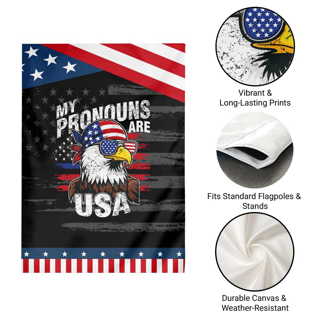 Funny My Pronouns Are USA 4th of July Garden Flag Patriotic Eagle American Flag