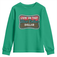 Living On That Blue Collar Dollar Youth Sweatshirt Leopard Print - Wonder Print Shop