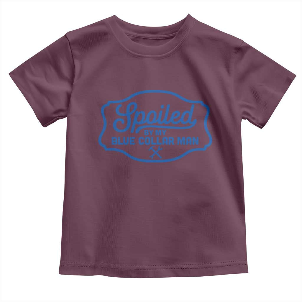 Funny Spoiled By My Blue Collar Man Toddler T Shirt - Wonder Print Shop