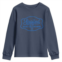 Funny Spoiled By My Blue Collar Man Youth Sweatshirt - Wonder Print Shop