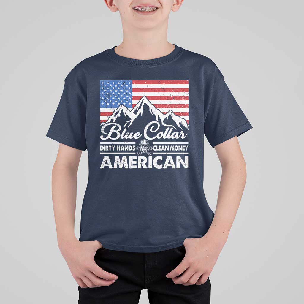 Blue Collar American T Shirt For Kid Dirty Hands Clean Money Vintage American Flag Mountain - Wonder Print Shop