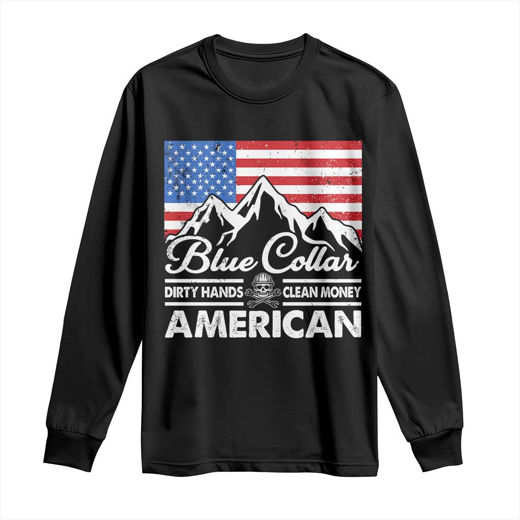 Blue Collar American Long Sleeve Shirt Dirty Hands Clean Money Vintage American Flag Mountain - Wonder Print Shop