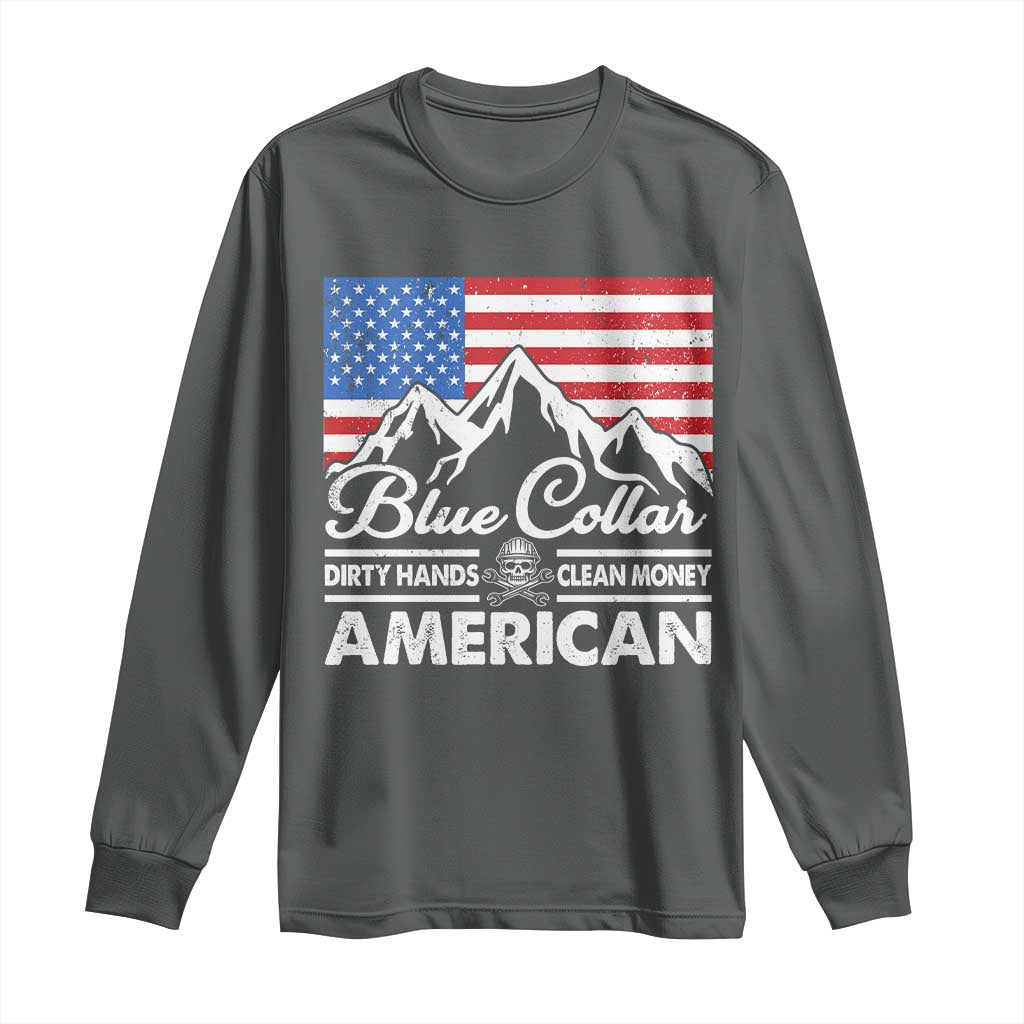 Blue Collar American Long Sleeve Shirt Dirty Hands Clean Money Vintage American Flag Mountain - Wonder Print Shop