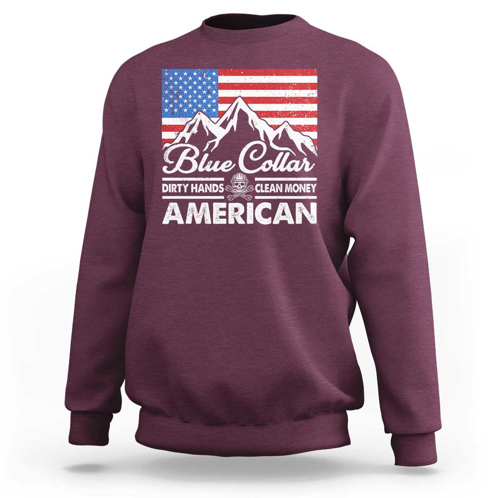 Blue Collar American Sweatshirt Dirty Hands Clean Money Vintage American Flag Mountain - Wonder Print Shop