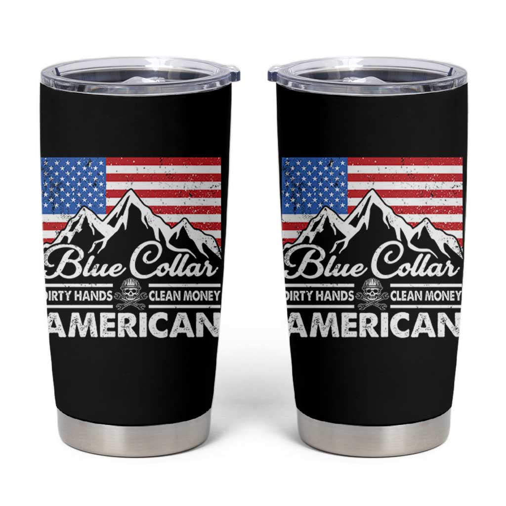 Blue Collar American Tumbler Cup Dirty Hands Clean Money Vintage American Flag Mountain - Wonder Print Shop