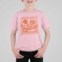 Funny Hotter Than A Hoochie Coochie T Shirt For Kid Summer Racoon Music - Wonder Print Shop