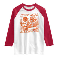 Funny Hotter Than A Hoochie Coochie Raglan Shirt Summer Racoon Music - Wonder Print Shop