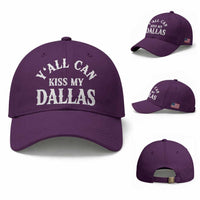 Y'all Can Kiss My Dallas Baseball Cap Funny Texas Western Cowboy Quote