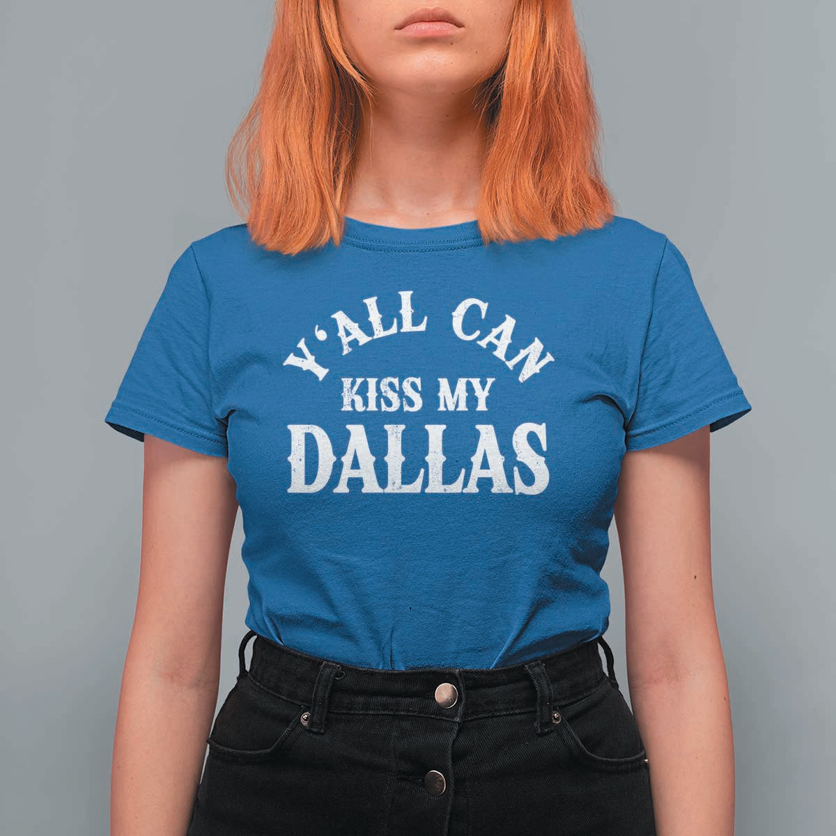 Y'all Can Kiss My Dallas T Shirt For Women Funny Texas Western Cowboy Quote