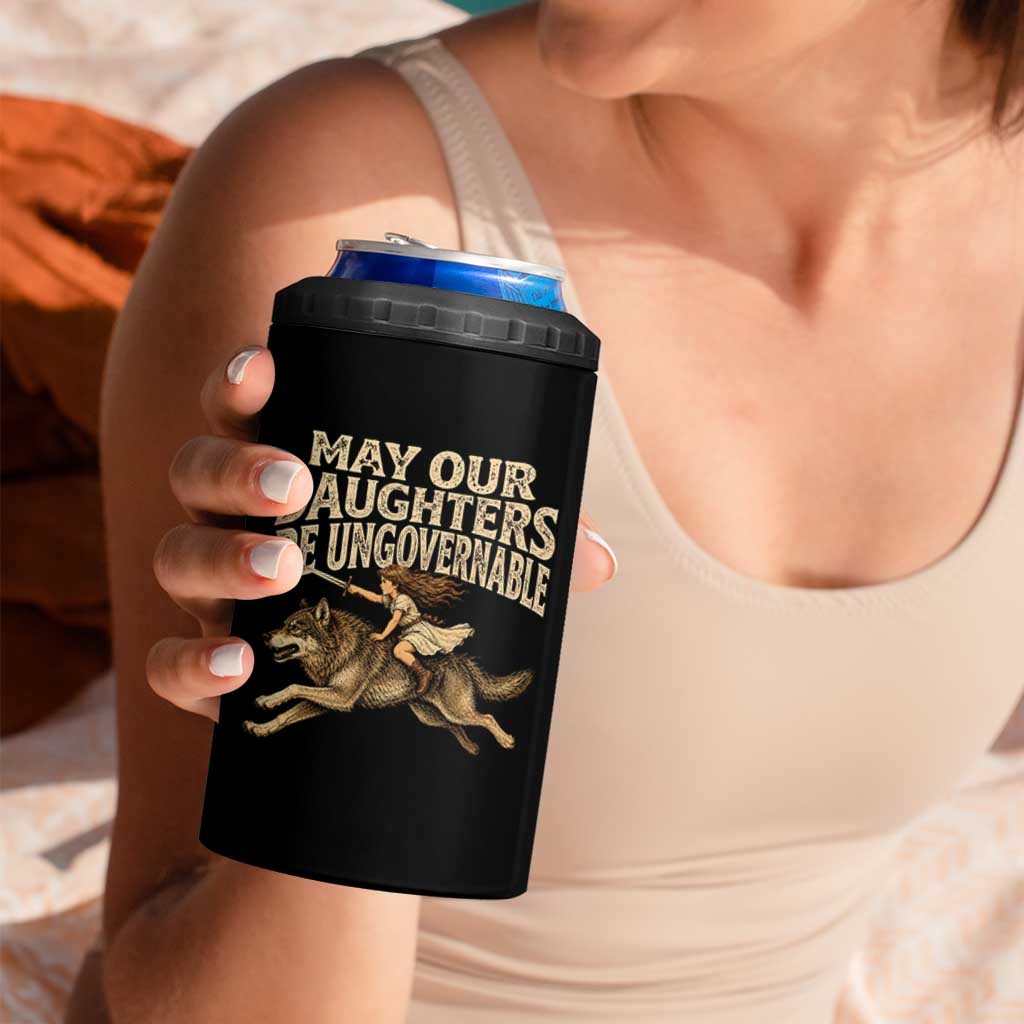 May Our Daughters Be Ungovernable Feminist Girl 4 in 1 Can Cooler Tumbler