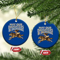May Our Daughters Be Ungovernable Feminist Girl Ceramic Ornament