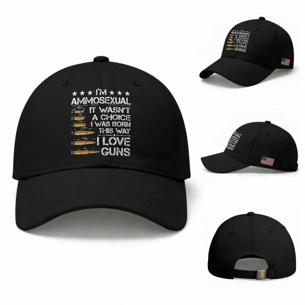 I'm Ammosexual It Wasn't A Choice 2nd Amendment Gun Lovers Baseball Cap