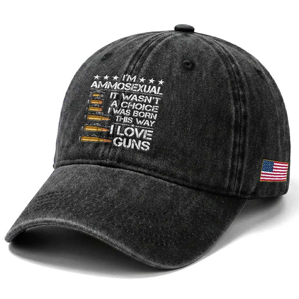 I'm Ammosexual It Wasn't A Choice 2nd Amendment Gun Lovers Washed Cotton Baseball Cap
