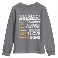 I'm Ammosexual It Wasn't A Choice 2nd Amendment Gun Lovers Youth Sweatshirt