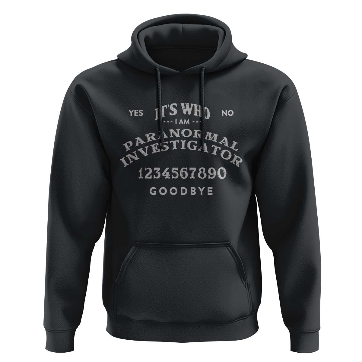 Ouija Board Spirit Board Hoodie Its Who I Am Occult Gothic Halloween Pagan - Wonder Print Shop